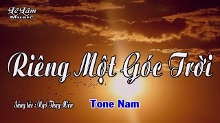 Karaoke  RIÊNG MỘT GÓC TRỜI Tone Nam  Lê Lâm Music [upl. by Holly]