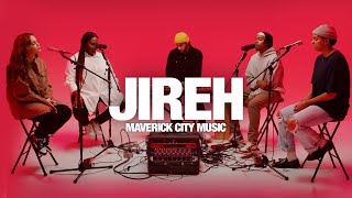 MAVERICK CITY MUSIC  Jireh Song Session [upl. by Yleen]