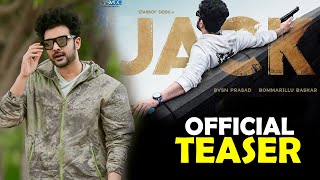 JACK Official Teaser  Siddhu Jonnalagadda  Vaishnavi Chaitanya  Bommarillu Baskar  Telugu Movies [upl. by Eupheemia]