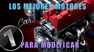 Los Mejores Motores Para Modificar Parte 1 CarsLatino [upl. by Mariya483]