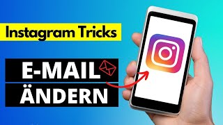 Instagram EMail Adresse ändern  Email Adresse hinzufügen ✅ [upl. by Nereen147]