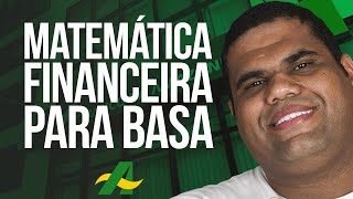 Concurso BASA Matemática Financeira [upl. by Amity]