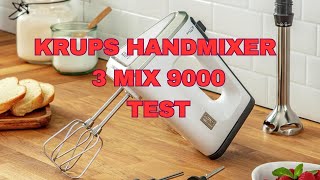 KRUPS Handmixer 3 Mix 9000 Test [upl. by Nate]