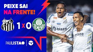 OTERO CRAVA E SANTOS LARGA NA FRENTE NA FINAL SANTOS 1 X 0 PALMEIRAS  PAULISTÃO 2024 [upl. by Carce910]