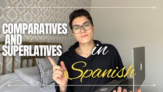 Understanding Comparatives and Superlatives in Spanish [upl. by Lyj]