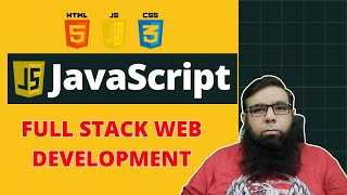 JavaScript for Beginners The Complete Course by Shahid Naeem [upl. by Rudolfo175]