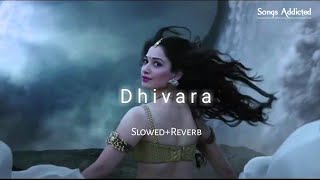 Dhivara SlowedReverb Neeti Mohan lofi song  Bahubali  Songs Addicted [upl. by Minsat]