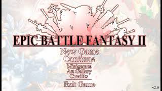 Epic Battle Fantasy 2 Heroes March Extended [upl. by Enail]