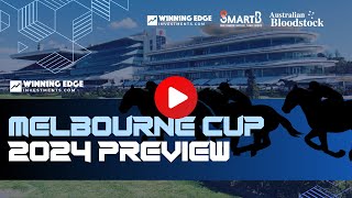 Melbourne Cup 2024  Winning Edge Expert Panel Preview [upl. by Sral41]