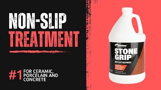 Stone Grip NonSlip for Ceramic or Porcelain Tiles amp Concrete – Slip Resistant Finish in Minutes [upl. by Shelley]