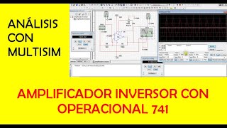 AMPLIFICADOR OPERACIONAL INVERSOR 741  ANÁLISIS CON MULTISIM [upl. by Amieva633]