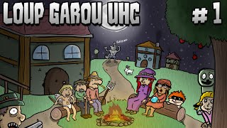 LoupGarou UHC S01E01 — LÀ OÙ TOUT A COMMENCÉ [upl. by Waylen282]