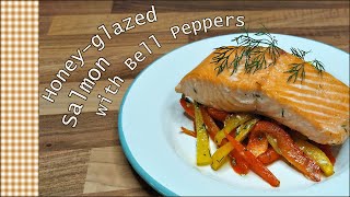 Honeyglazed Salmon and marinated Bell Peppers 🍯🐟🫑 [upl. by Bowe]