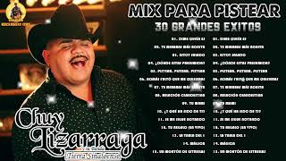 Corridos Recuerdo Mix  Chuy Lizarraga Mix Para Pistear 2021 30 Grandes Exitos Inolvidables [upl. by Atinar133]