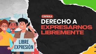 Derecho a expresarnos libremente [upl. by Aker]