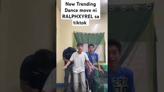 RALPHXYREL NEW TRENDING DANCE MOVE POST ON TIKTOK [upl. by Neelyar]