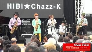 「Take Five  HIBI★ChazzK」20110718PARK JAZZ [upl. by Avalsorim]