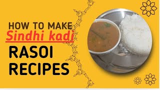 Sindhi Kadhi Delicious Authentic Taste recipes [upl. by Namso]