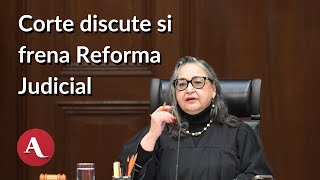 🔴 Suprema Corte analiza qué hacer con Reforma Judicial  EnVivo [upl. by Adnoval]