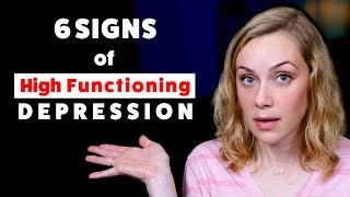 The 6 Signs of High Functioning Depression  Kati Morton [upl. by Milda]