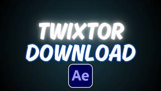 How to Download Twixtor For After Effects [upl. by Anicnarf526]