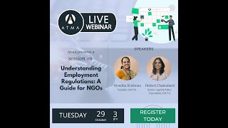 Atma Webinar  Understanding Employment Regulations A Guide for NGOs [upl. by Ragan]