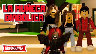 LA MUÑECA DIABÓLICA Historia Roblox  Brookhaven [upl. by Adabel]