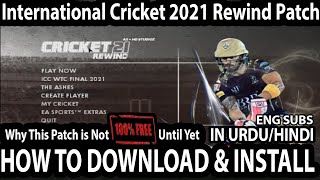 How To Download amp Install International Cricket 21 Rewind Patch  New Cricket Game For PCLaptop [upl. by Esinyt]