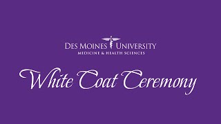 Des Moines University White Coat Ceremony 2023 [upl. by Oretos]