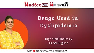 Drugs Used in Dyslipidemia NEET PG  NeXT PG  AIIMS PG  FMGE  INI CET High Yield Topics [upl. by Gunas855]