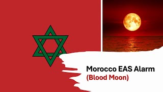 EAS Alarm YouTube Morocco Blood Moon EAS Alarm Eerie Sound Loud [upl. by Onairpic]