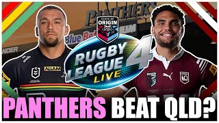 Queensland Maroons CANT Beat the Penrith Panthers On RLL4  State of Origin 2024 [upl. by Ttcos]