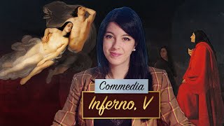 Commedia Inferno V canto – Dante Alighieri  Parafrasi e analisi 🔥 [upl. by Locke379]