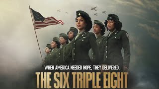 The Six Triple Eight 2024 Movie  Kerry Washington Ebony Obsidian Dean Norris  Facts And Review [upl. by Barvick800]