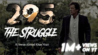 295 x Imran Khan Niazi  The Struggle of Imran Khan 🔥  PM Imran Khan ♥️  Last Hope  IK Edit 💯 [upl. by Felise]