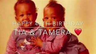 Tia amp Tamera’s 40th Birthday Video [upl. by Anum]