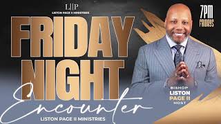 Dr Liston Page Jr  Sunday Night Encounter 7pm EST  12102023 [upl. by Grodin]