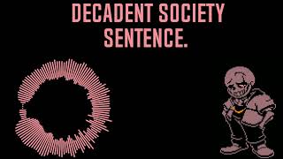 Decadent Society sentence Cover [upl. by Irahc]