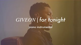 Giveon  For Tonight  Piano Instrumental Karaoke amp Lyrics [upl. by Sitarski647]