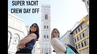 Super Yacht Crew Day Off in Florence Captains Vlog 52 [upl. by Arda941]