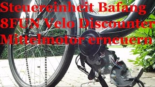 Controller Steuereinheit Bafang BBS ECO 8FUN Velo Discounter Mittelmotor erneuern [upl. by Krell916]