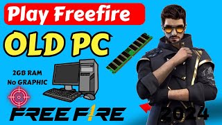 Freefire in old pc with 2gb ram without graphics card  Best Emulator For Free Fire Low End PC [upl. by Aiuqenehs]