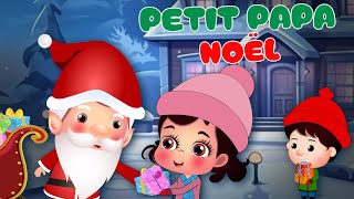 Petit papa Noël  Chansons de Noël  Chansons pour enfants  Comptines françaises [upl. by Berrie]