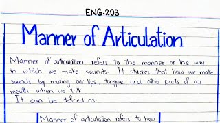 Manner of Articulation ENG203 linguistics 3rdsemester pu bsnotesbank [upl. by Esadnac220]