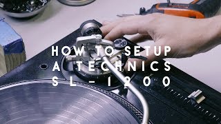 How to set up a Technics SL1200 [upl. by Tahpos]