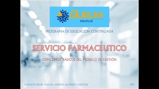 Modelo de Gestión Servicio Farmacéutico Conceptos Res140307 [upl. by Aliehs]