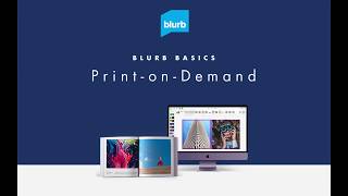 How Does Print on Demand Work  Print on Demand with Blurb [upl. by Eirrac]