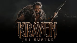 KRAVEN THE HUNTER – Final Trailer 2024  Official Red Band Trailer [upl. by Hadria421]