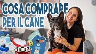 COSA COMPRARE PER LARRIVO DI UN CANE 🐶🛍  lista completa [upl. by Leatri]