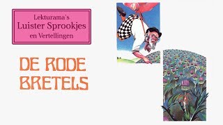 De rode bretels  Lekturama Luister Sprookjes [upl. by Isborne]